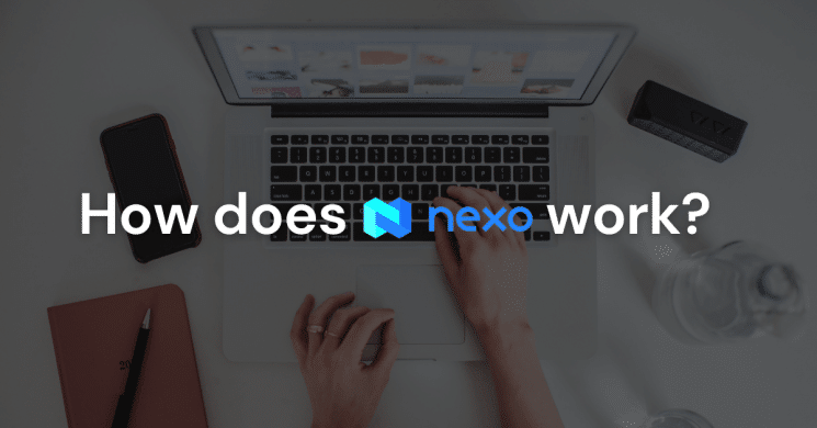 Como funciona a Nexo?